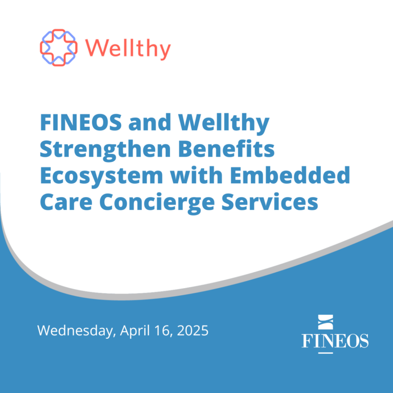 FINEOS and Wellthy Strengthen Benefits Ecosystem with Embedded Care Concierge Services