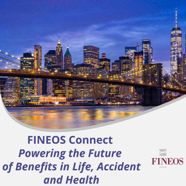 FINEOS Connect - Powering the Future of Benefits in Life, Accident and Health